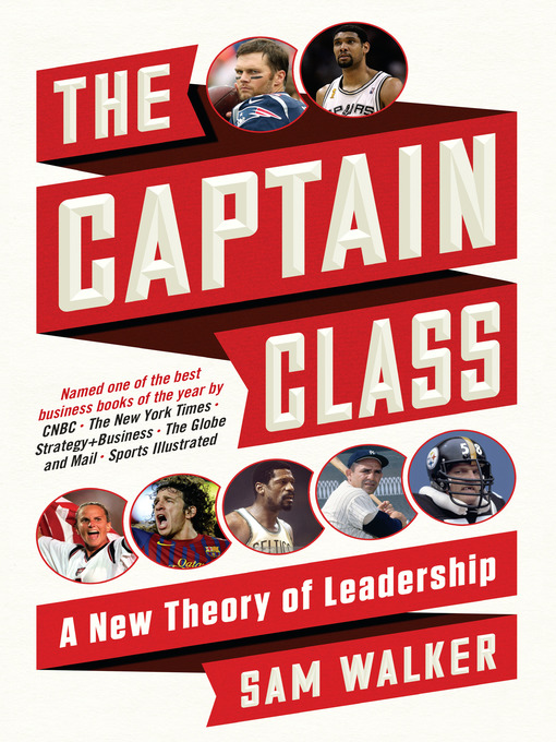 Title details for The Captain Class by Sam Walker - Wait list